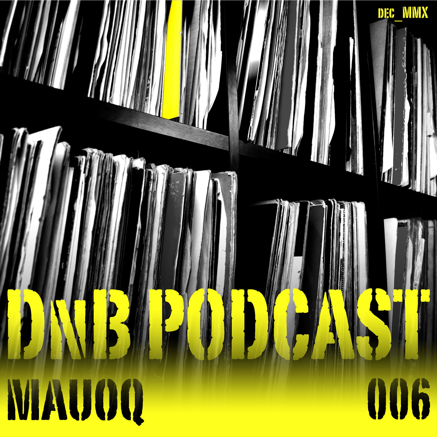 Mauoq DnB Podcast 006 Artwork